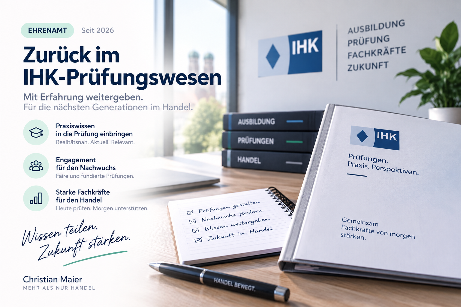 Zurück im IHK-Prüfungswesen